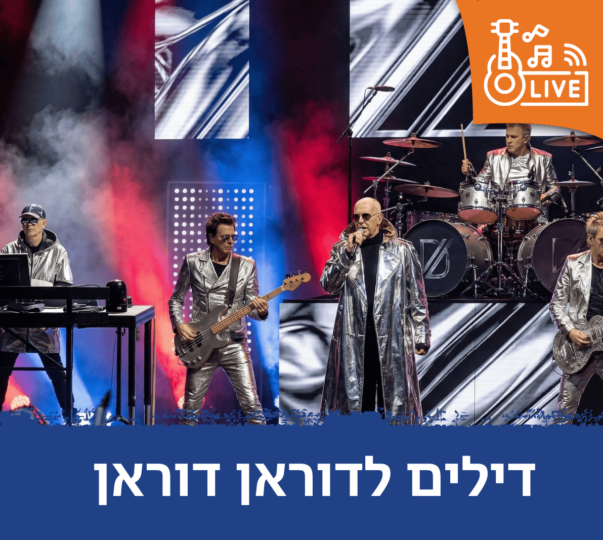 דוראן דוראן Live!